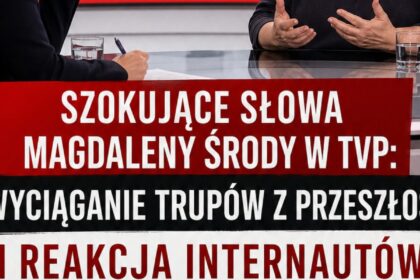 Szokujące słowa Magdaleny Środy w TVP: „wyciąganie trupów z przeszłości” i reakcja internautów