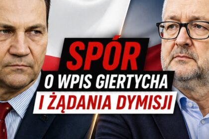 Ziemkiewicz krytykuje Sikorskiego: „dymisja z miejsca” w sprawie wpisu Giertycha o Ukrainie